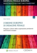 Immagine 0 di Ordine Europeo Indagine Penale