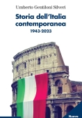 Immagine 0 di Storia Dell'italia Contemporanea. 1943-2023. Nuova Ediz.