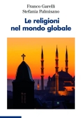 Immagine 0 di Religioni Nel Mondo Globale (le)