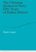 Immagine 0 di Christian Democrat Party: Fifty Years Of Italian History (the)