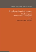 Immagine 0 di Volere Che Si Fa Norma. Quaderno Quarto. Diritto E Azione. L'inesigibilit? (il)
