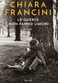 Immagine 0 di Querce Non Fanno Limoni (le)