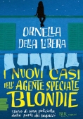 Immagine 0 di Nuovi Casi Dell'agente Speciale Blondie (i)