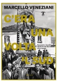 Immagine 0 di C'era Una Volta Il Sud