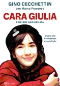 Immagine 0 di Cara Giulia. Quello Che Ho Imparato Da Mia Figlia
