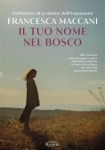 Immagine 0 di Tuo Nome Nel Bosco (il)