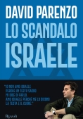 Immagine 0 di Scandalo Israele (lo)