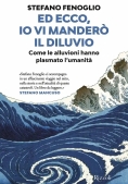 Immagine 0 di E Dio Mand? Il Diluvio