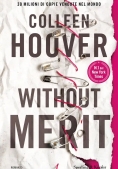 Immagine 0 di Without Merit. Ediz. Italiana