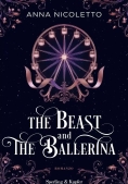 Immagine 0 di Beast And The Ballerina (the)