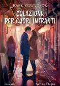 Immagine 0 di Colazione Per Cuori Infranti