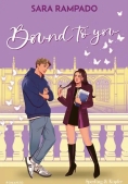 Immagine 0 di Bound To You . Ediz.italiana