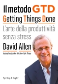 Immagine 0 di Metodo Gtd Getting Things Done. L'arte Della Produttivit? Senza Stress (il)