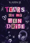Immagine 0 di Tears On My Pen Drive. Ediz. Italiana