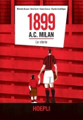 Immagine 0 di 1899 A.c. Milan. Le Storie