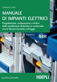 Immagine 0 di Manuale Di Impianti Elettrici. Progettazione, Realizzazione E Verifica Delle Installazioni Elettrich