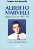 Immagine 0 di Alberto Marvelli. Ingegnere Manovale Della Carit?