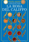 Immagine 0 di Rosa Del Califfo (la)