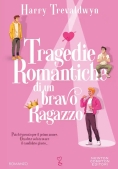 Immagine 0 di Tragedie Romantiche Di Un Bravo Ragazzo