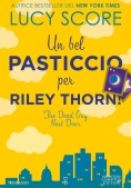 Immagine 0 di Bel Pasticcio Per Riley Thorn! The Dead Guy Next Door, Un