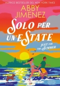 Immagine 0 di Solo Per Un'estate. Just For The Summer