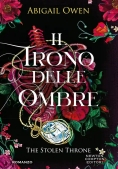 Immagine 0 di Trono Delle Ombre. The Stolen Throne (il)