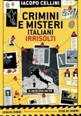 Immagine 0 di Crimini E Misteri Italiani Irrisolti. Il Detective Sei...