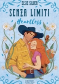 Immagine 0 di Senza Limiti. Heartless. Limited Edition