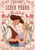 Immagine 0 di Senza Paura. Reckless. Limited Edition