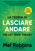 Immagine 0 di Teoria Di Lasciare Andare. The Let Them Theory (la)