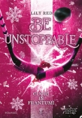 Immagine 0 di Cuori In Frantumi. Be Unstoppable