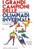Immagine 0 di I Grandi Campioni Delle Olimpiadi Invernali