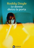 Immagine 0 di Donna Dietro La Porta (la)