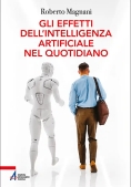 Immagine 0 di Effetti Dell'intelligenza Artificiale (gli)