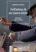 Immagine 0 di Nell'attesa Di Un Nuovo Inizio. Riflessioni Sulla Vecchiaia