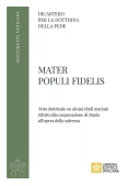 Immagine 0 di Mater Populi Fidelis. ?nota? Dottrinale Su Alcuni Titoli Mariani Riferiti Alla Cooperazione Di Maria