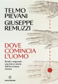 Immagine 0 di Dove Comincia L'uomo