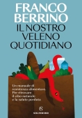 Immagine 0 di Nostro Veleno Quotidiano