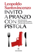 Immagine 0 di Invito A Pranzo Con Pistola