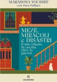 Immagine 0 di Mez?, Miracoli E Disastri