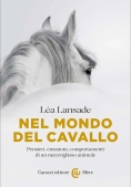 Immagine 0 di Nel Mondo Del Cavallo