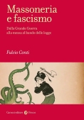 Immagine 0 di Massoneria E Fascismo