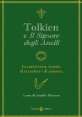 Immagine 0 di Tolkien E ?il Signore Degli Anelli?. Le Controverse Vicende Di Un Autore E Di Un'opera