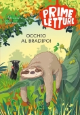 Immagine 0 di Occhio Al Bradipo! Ediz. A Colori