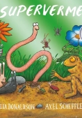 Immagine 0 di Superverme. 10 Anni. Ediz. A Colori. Ediz. Deluxe