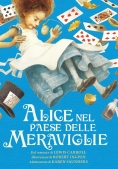 Immagine 0 di Alice Nel Paese Delle Meraviglie. Ediz. Illustrata