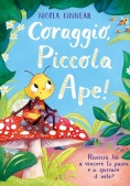 Immagine 0 di Coraggio, Piccola Ape! Ediz. A Colori