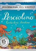 Immagine 0 di Pesciolino. Cantastorie Birichino. Ediz. A Colori