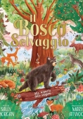 Immagine 0 di Bosco Selvaggio. Alla Scoperta Delle Stagioni (il)
