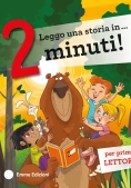 Immagine 0 di Leggo Una Storia In... 2 Minuti! Ediz. Illustrata